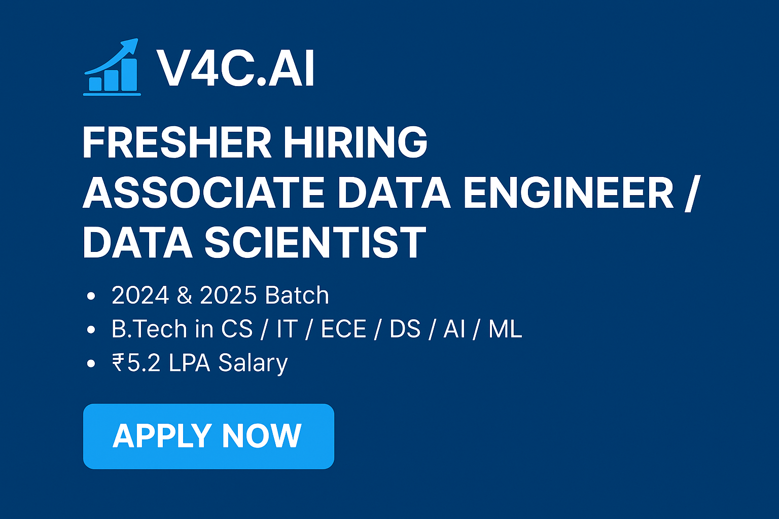 V4C AI Freshers Hiring 2025 – Associate Data Engineer / Data Scientist