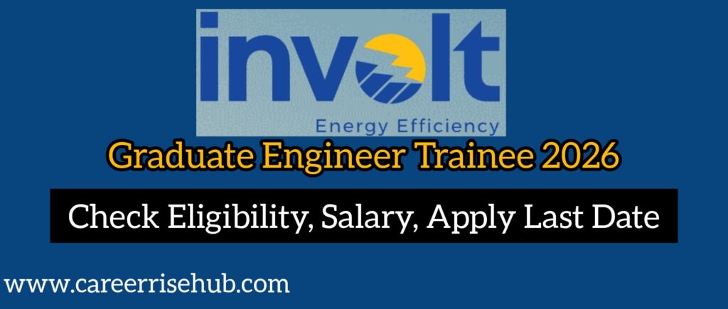Involt Energy GET Hiring 2026 Involt Energy Graduate Engineer Trainee 2026
