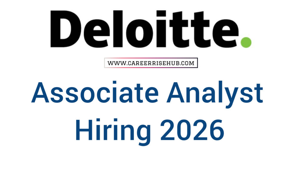 Deloitte Associate Analyst Hiring 2026