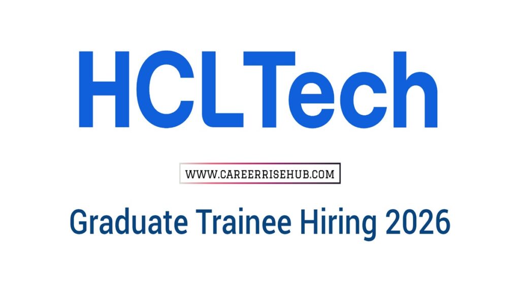 HCLTech Graduate Trainee Hiring 2026