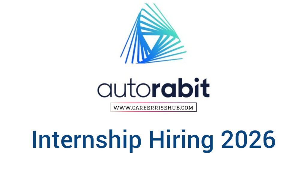 AutoRABIT Intern Hiring 2026