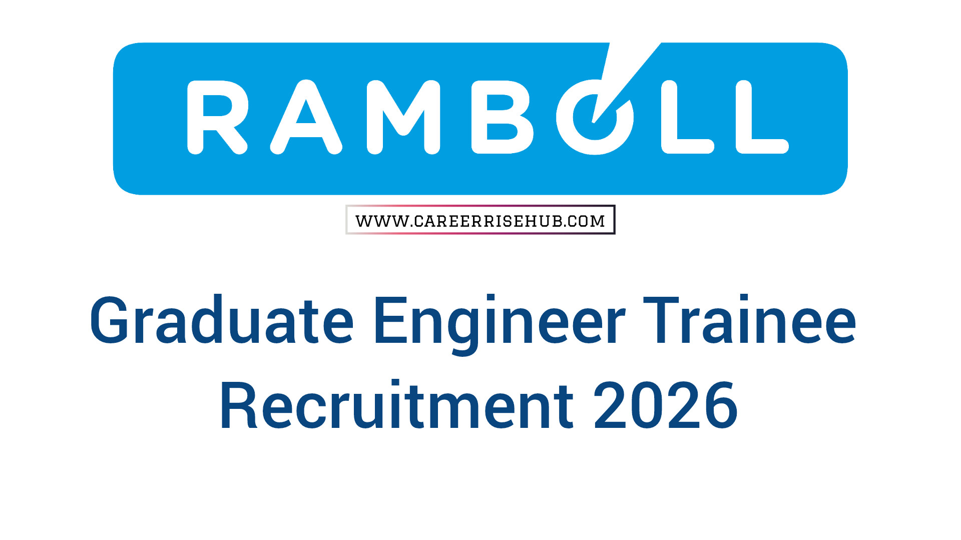 Ramboll Graduate Engineer Trainee Recruitment 2026 | Easy Apply