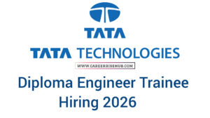 Tata Technologies Diploma Engineer Trainee Hiring 2026