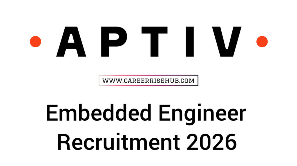 Aptiv Embedded SW Engineer Recruitment 2026