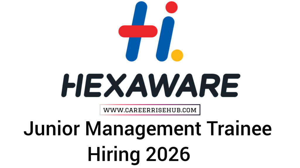 Hexaware Junior Management Trainee Hiring 2026