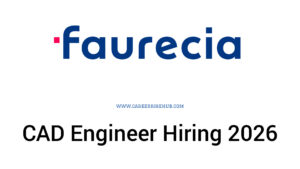Faurecia CAD Engineer Level 2 Hiring 2026