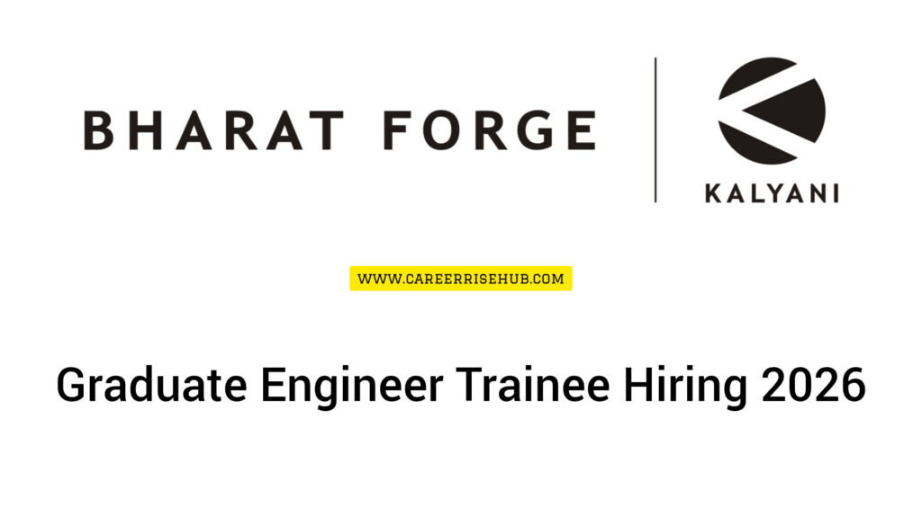 Bharat Forge Graduate Engineer Trainee Hiring 2026