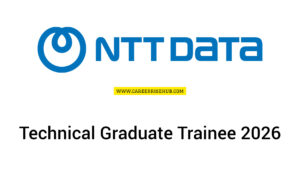 NTT DATA Technical Graduate Trainee Hiring 2026