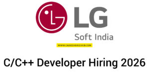 LG Soft India C/C++ Developer Hiring 2026